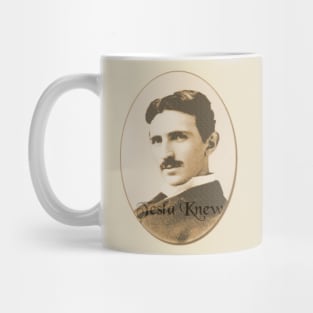 TESLA Knew Mug